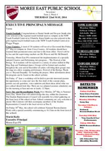    MOREE EAST PUBLIC SCHOOL Newsletter Term 2, Week 4