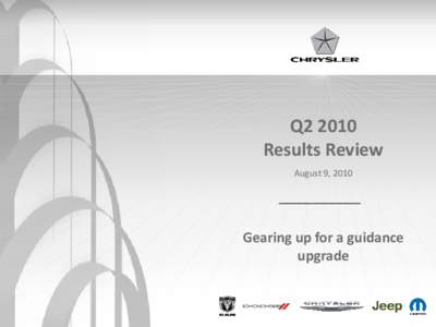 Q2 2010 Results Review August 9, 2010 ____________