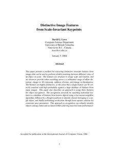 Distinctive Image Features from Scale-Invariant Keypoints David G. Lowe
