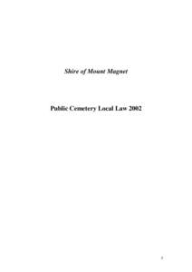 Shire of Mount Magnet  Public Cemetery Local Law[removed]