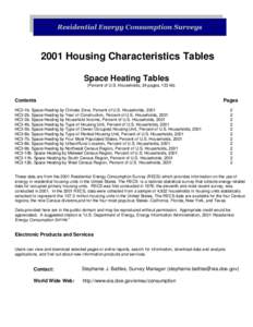 5HVLGHQWLDO (QHUJ\ &RQVXPSWLRQ 6XUYH\V 2001 Housing Characteristics Tables Space Heating Tables (Percent of U.S. Households; 24 pages, 133 kb)  Contents