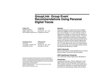GroupLink: Group Event Recommendations Using Personal Digital Traces Honghao Wei Tsinghua University Beijing, 100084, China