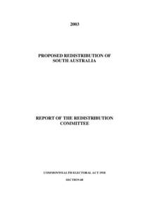 Proposed Redistribution of South Australia (Report to the Redistribution Committee)