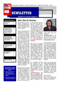 INTERNATIONAL SOCIOLOGICAL ASSOCIATION (ISA) Issue #5 NEWSLETTER Published by the Research Committee 22 Inside this issue: