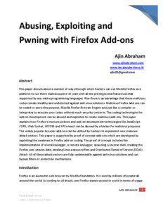 Abusing, Exploiting and Pwning with Firefox Add-ons Ajin Abraham
