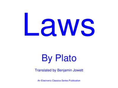 Laws By Plato Translated by Benjamin Jowett