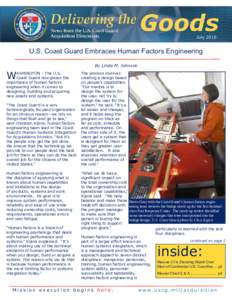 July[removed]U.S. Coast Guard Embraces Human Factors Engineering By Linda M. Johnson  W