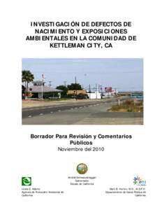 Investigation on Birth Defects and Community Exposures in Kettleman City, California (Spanish)