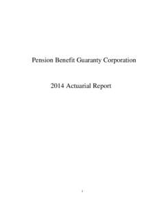 2014 PBGC Actuarial Report