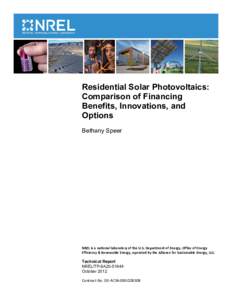 Residential Solar Photovoltaics: Comparison of Financing Benefits Innovations and Options