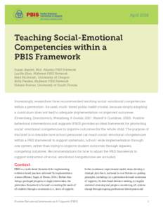 AprilTeaching Social-Emotional Competencies within a PBIS Framework Susan Barrett, Mid-Atlantic PBIS Network