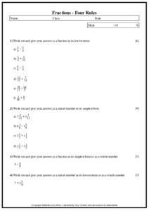Fractions - Four Rules Name: Class:  Date: