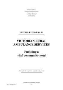 Victorian Rural Ambulance Services : fulfilling a vital community need