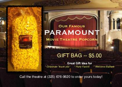 Our Famous  PARAMOUNT Movie Theatre Popcorn  GIFT BAG -- $5.00