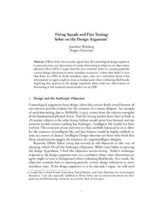 Firing Squads and Fine Tuning: Sober on the Design Argument∗ Jonathan Weisberg Rutgers University  Abstract Elliott Sober has recently argued that the cosmological design argument