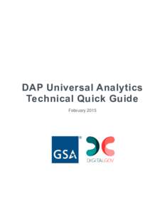 DAP Universal Analytics Technical Quick Guide February 2015 DAP Universal Analytics Technical Quick Guide February, 2015