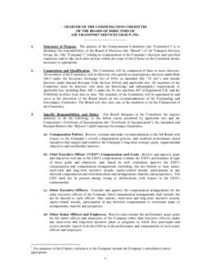 CHARTER OF THE COMPENSATION COMMITTEE OF THE BOARD OF DIRECTORS OF AIR TRANSPORT SERVICES GROUP, INC. _________________________ 1.
