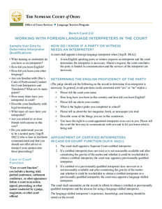 The Supreme Court of Ohio Office of Court Services  Language Services Program Bench Card 2.0  WORKING WITH FOREIGN LANGUAGE INTERPRETERS IN THE COURT