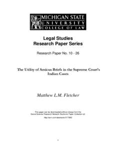 Legal Studies Research Paper Series Research Paper NoThe Utility of Amicus Briefs in the Supreme Court’s Indian Cases