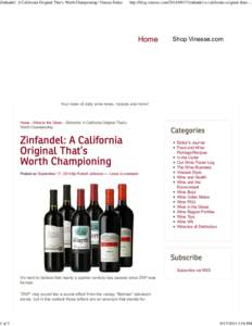 Zinfandel: A California Original That’s Worth Championing | VinesseToday