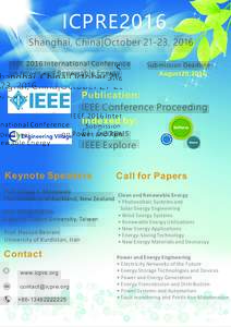ICPRE2016 Shanghai, China|October 21-23, 2016 IEEE 2016 International Conference on Power and Renewable Energy  Submission Deadline: