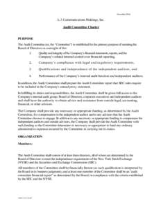 December[removed]L-3 Communications Holdings, Inc. Audit Committee Charter  PURPOSE