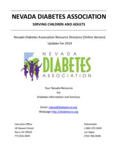 ___________________________________________________________________________________  NEVADA DIABETES ASSOCIATION SERVING CHILDREN AND ADULTS _______________________________________________________________________________
