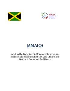 Jamaica: Country Submission to Compilation Document for Rio+20