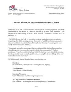 National Council of State Housing Agencies 444 North Capitol Street, NW, Suite 438 Washington, DC[removed]News Release Contact: Kristine Lewis[removed]; [removed]