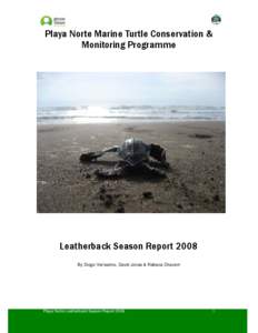 Microsoft Word - Playa Norte Leatherback Season Report 2008 final.doc