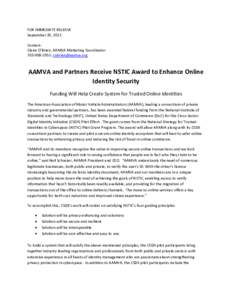 FOR IMMEDIATE RELEASE September 20, 2012 Contact: Claire O’Brien, AAMVA Marketing Coordinator[removed]; [removed]
