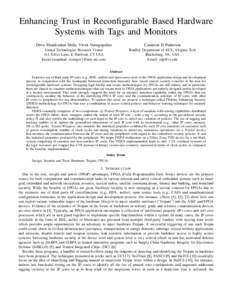 Enhancing Trust in Reconfigurable Based Hardware Systems with Tags and Monitors Devu Manikantan Shila, Vivek Venugopalan Cameron D Patterson