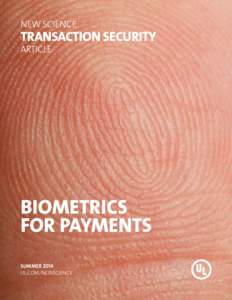 NEW SCIENCE  TRANSACTION SECURITY ARTICLE  BIOMETRICS