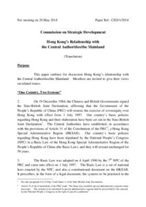 For meeting on 26 May[removed]Paper Ref.: CSD[removed]Commission on Strategic Development Hong Kong’s Relationship with