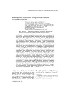 AMERICAN JOURNAL OF PHYSICAL ANTHROPOLOGY 106:385–Hemoglobin Concentration of High-Altitude Tibetans and Bolivian Aymara CYNTHIA M. BEALL,1* GARY M. BRITTENHAM,1 KINGMAN P. STROHL,1 JOHN BLANGERO,2