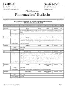 Provincial Drug Programs P. O. Box 2000 Charlottetown PE C1A 7N8[removed]Toll Free on PEI)  Programmes provinciaux de médicaments