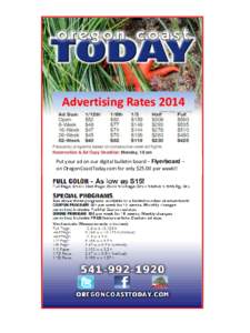 Advertising RatesPut your ad on our digital bulletin board – Flyerboard – on OregonCoastToday.com for only $25.00 per week!!  
