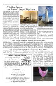 38 — Antiques and The Arts Weekly — July 10, 2015  A Guiding Beacon: New London’s ‘Pequot’ Lighthouse BY SUSAN TAMULEVICH NEW LONDON, CONN. — The oldest and tallest lighthouse on Long Island Sound, the New Lo