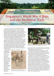 Singapore’s World War II Sites and the Resilience Trails By Ingeborg Hartgerink-Grandia Sign at Canopy Walk, Kent Ridge Park, overlooking Alexandra Park, along the Southern Ridges Resilience Trail