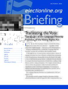O C TO B E RBriefing Translating the Vote: The Impact of the Language Minority Provision of the Voting Rights Act