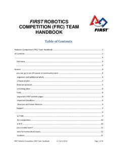 FIRST ROBOTICS COMPETITION (FRC) TEAM HANDBOOK Table of Contents Robotics Competition (FRC) Team Handbook ............................................................................................. 1 of Contents ......