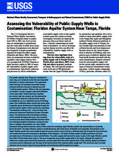 National Water-Quality Assessment, Transport of Anthropogenic and Natural Contaminants (TANC) to Public-Supply Wells  Assessing the Vulnerability of Public-Supply Wells to Contamination: Floridan Aquifer System Near Tamp