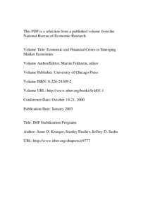 This PDF is a selection from a published volume from the National Bureau of Economic Research Volume Title: Economic and Financial Crises in Emerging Market Economies Volume Author/Editor: Martin Feldstein, editor