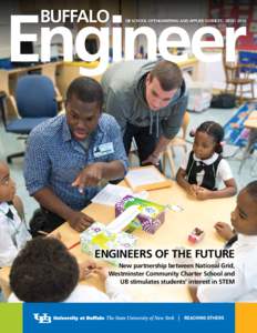 BUFFALO  UB SCHOOL OF ENGINEERING AND APPLIED SCIENCES | 2013 – 2014 ENGINEERS OF THE FUTURE