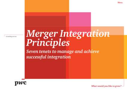 Menu  Consulting services Merger Integration Principles