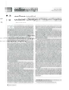 >online spotlight  Mary Ellen Bates Bates Information Services  The Virtues of Finding and Forgetting