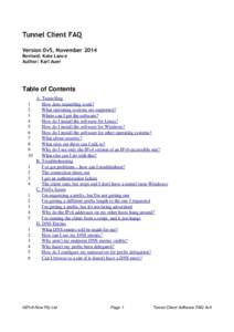 Tunnel Client FAQ Version 0v5, November 2014 Revised: Kate Lance Author: Karl Auer  Table of Contents