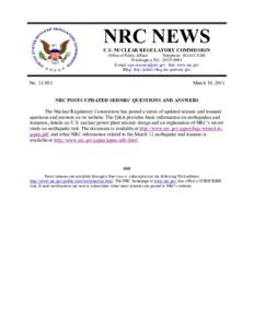 NRC NEWS U.S. NUCLEAR REGULATORY COMMISSION Office of Public Affairs Telephone: Washington, D.CE-mail:  Site: www.nrc.gov