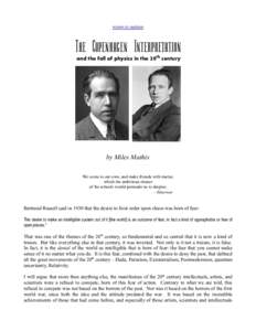 return to updates  The Copenhagen Interpretation and the fall of physics in the 20th century  by Miles Mathis