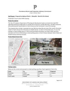 Staff Report: Proposed restriping of Harris – Olneyville - Ward 15 (For Action) Presented at July 19, 2017 BPAC meeting Project Description The City of Providence Department of Planning and Development seeks comments f